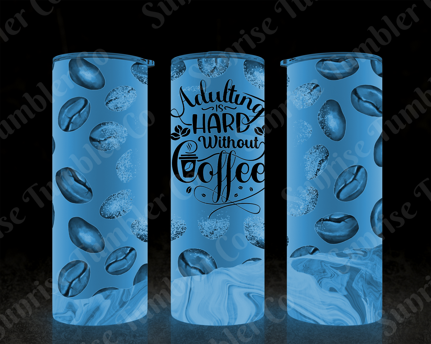 Sarcastic Sayings Variety Part 1 - 20oz or 30 oz Tumblers (Glow in The Dark Option Available)