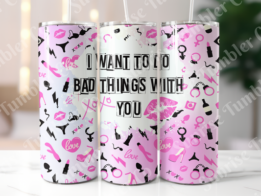 Mature & Adult Sayings Variety Part 5 - 20oz and 30oz Tumblers (Glow In The Dark Green And Blue Available)