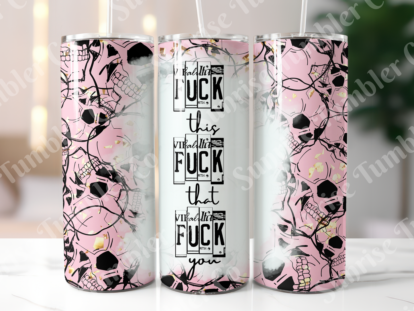 Mature & Adult Sayings Variety Part 2 - 20oz and 30oz Tumblers (Glow In The Dark Green And Blue Available)