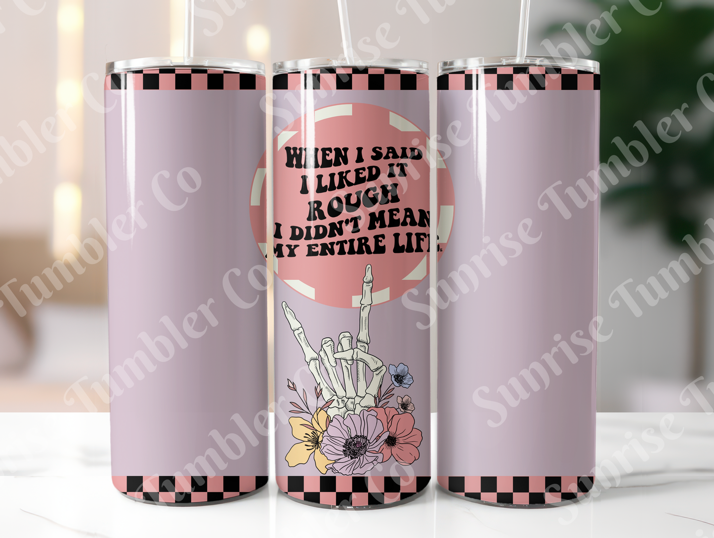 Mature & Adult Sayings Variety Part 4 - 20oz and 30oz Tumblers (Glow In The Dark Green And Blue Available)