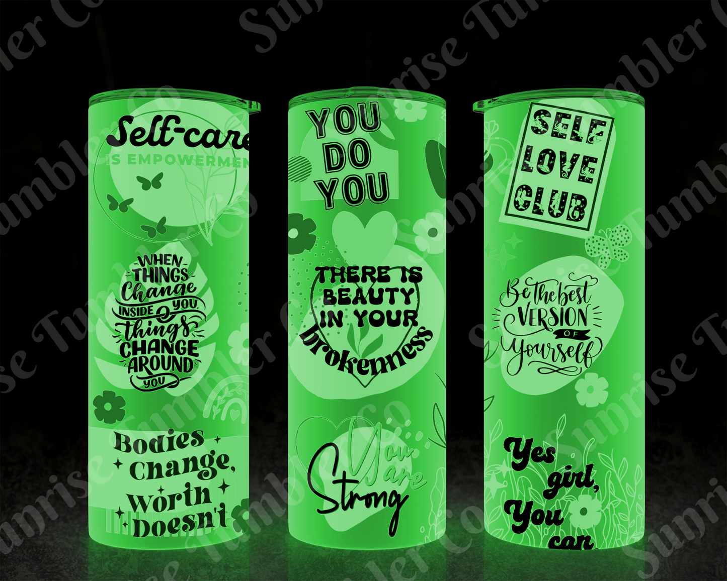 Positive and Inspirational Variety Part 4 - 20 oz and 30 oz Tumblers 9glow In The Dark Option Available)