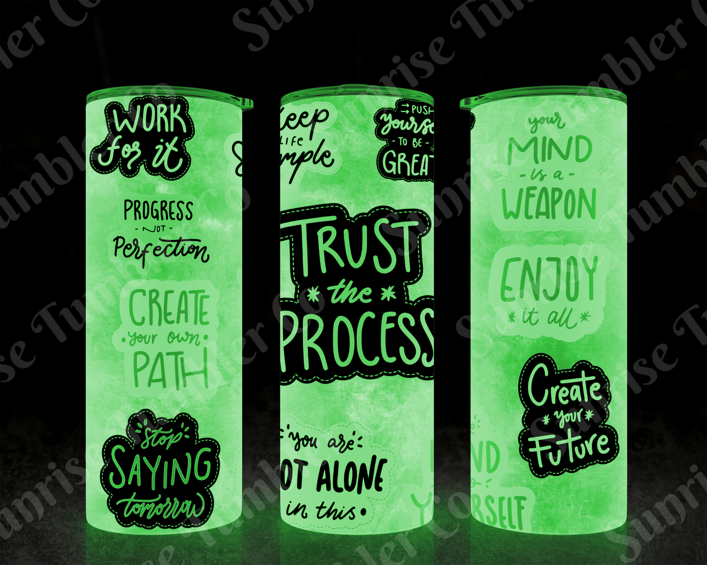 Positive and Inspirational Variety Part 4 - 20 oz and 30 oz Tumblers 9glow In The Dark Option Available)