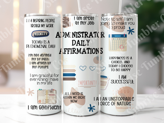 Positive and Inspirational Sayings Variety Part 3 - 20 oz and 30 oz Tumblers (Glow In The Dark Options Available)