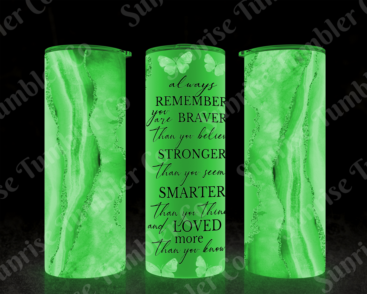 Positive and Inspirational Sayings Variety Part 3 - 20 oz and 30 oz Tumblers (Glow In The Dark Options Available)