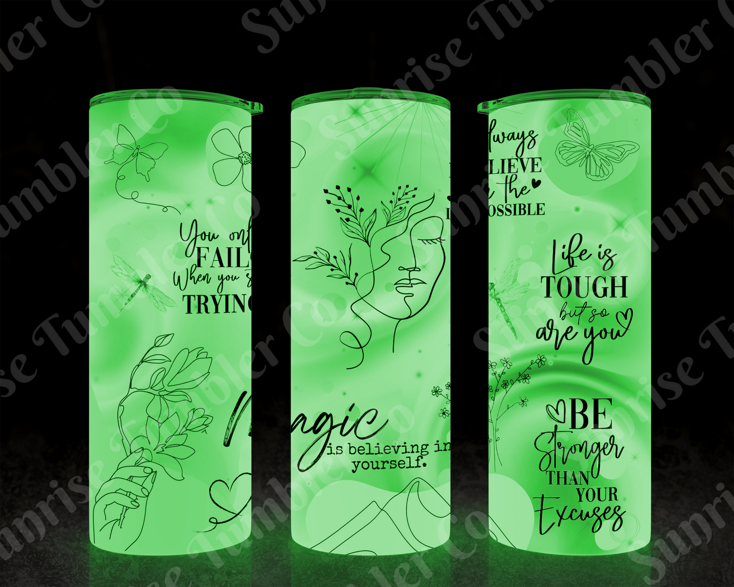 Positive and Inspirational Variety Part 4 - 20 oz and 30 oz Tumblers 9glow In The Dark Option Available)
