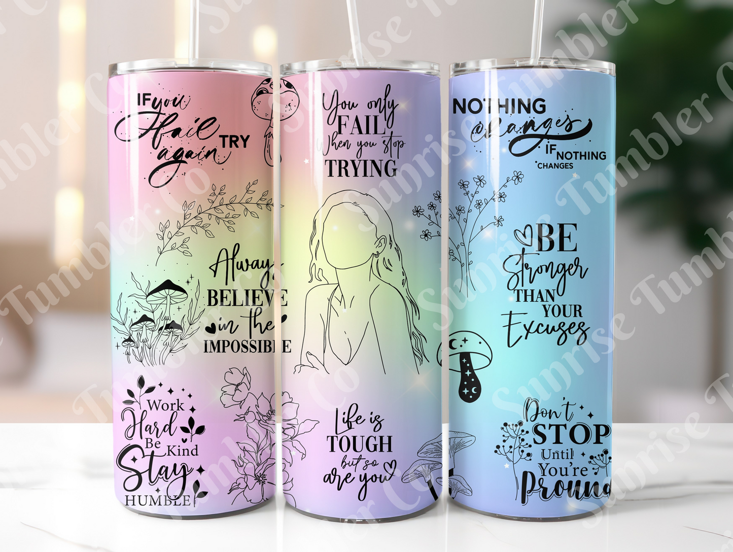 Positive and Inspirational Variety Part 4 - 20 oz and 30 oz Tumblers 9glow In The Dark Option Available)