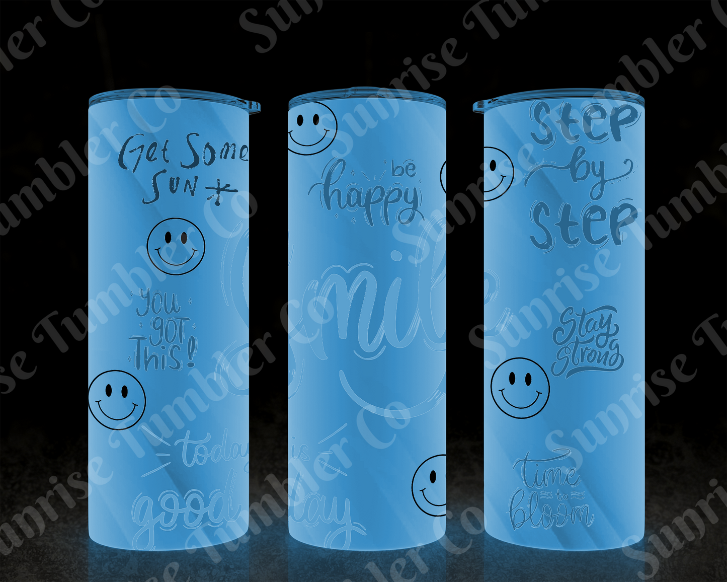 Positive and Inspirational Sayings Variety Part 2 - 20 oz and 30 oz Tumblers (Glow In The Dark Option Available)