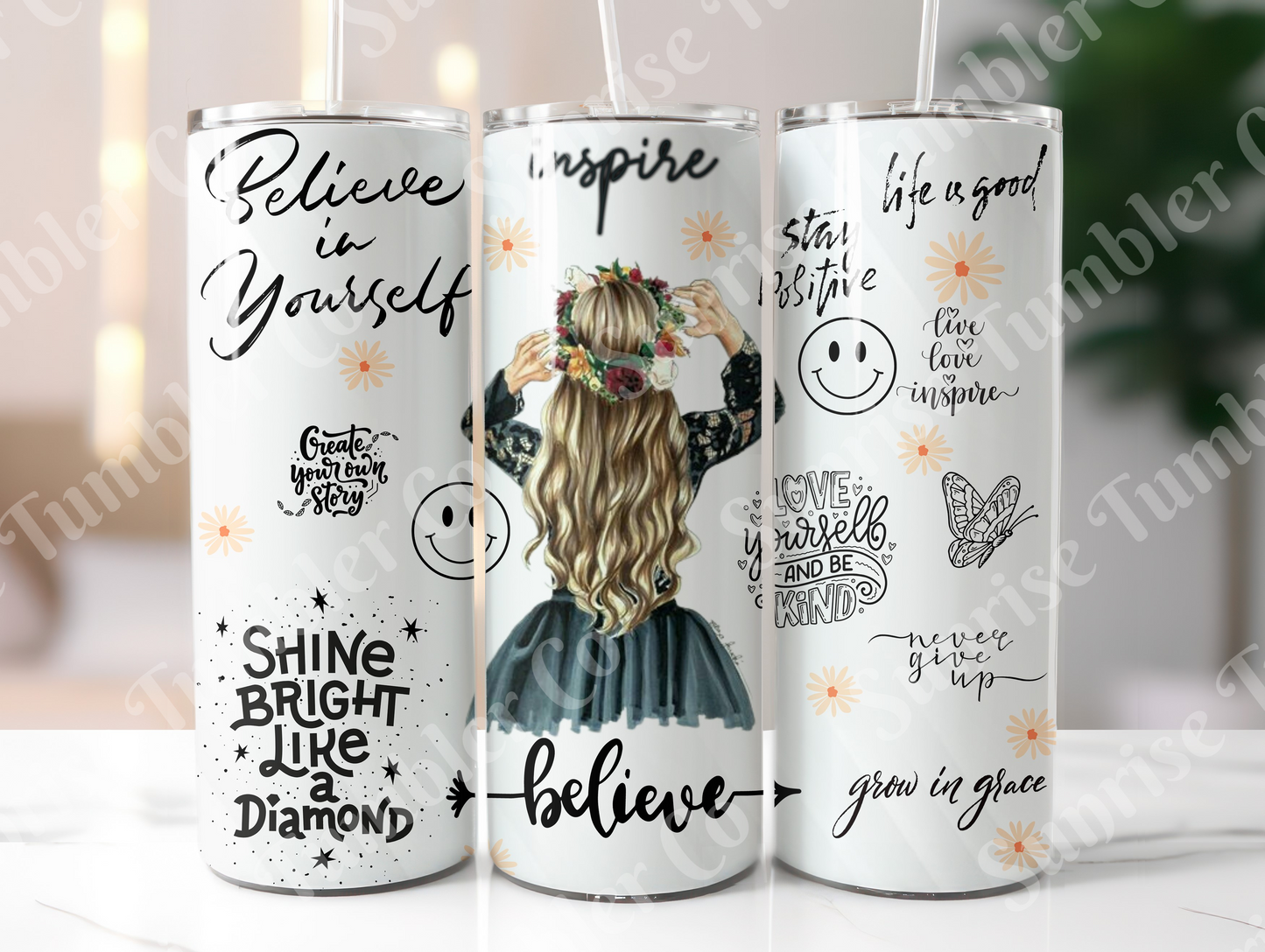 Positive and Inspirational Sayings Variety Part 2 - 20 oz and 30 oz Tumblers (Glow In The Dark Option Available)