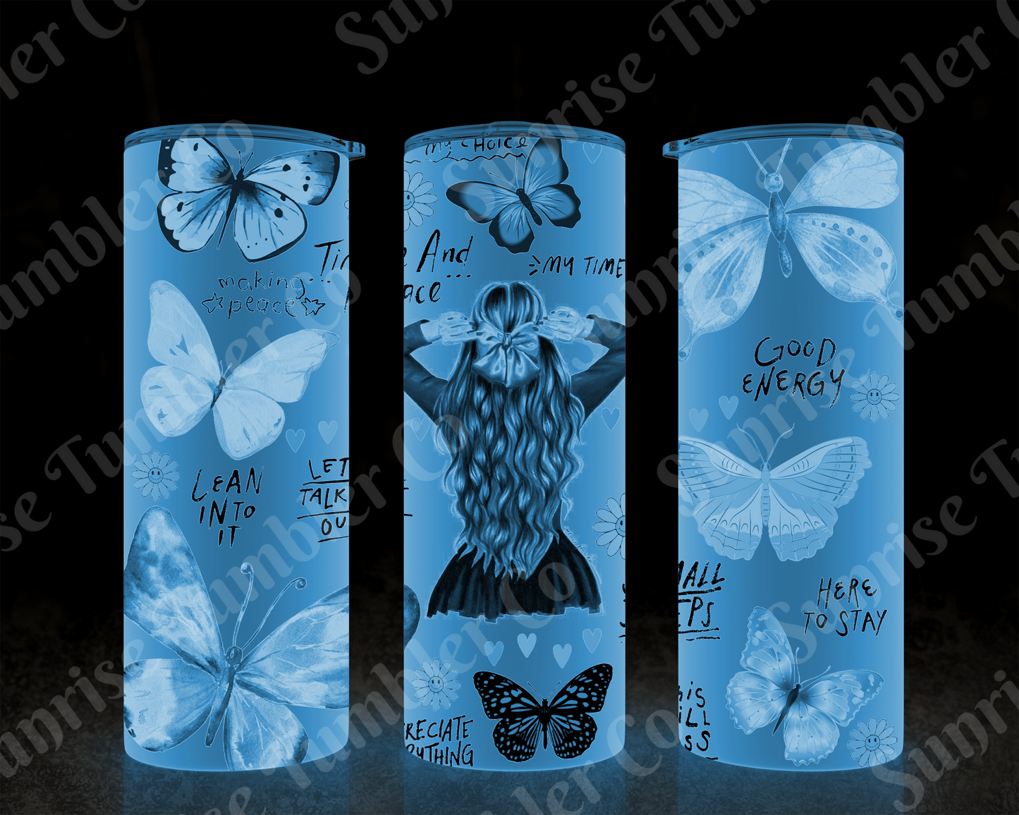 Positive and Inspirational Sayings Variety Part 2 - 20 oz and 30 oz Tumblers (Glow In The Dark Option Available)