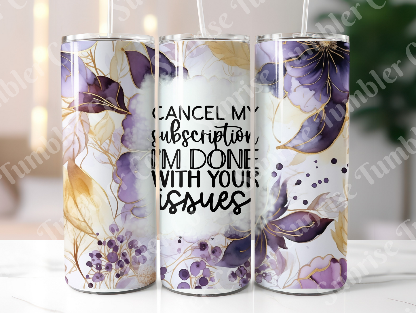 Sarcastic Sayings Variety Part 3 - 20 oz and 30 oz Tumblers (Glow In The Dark Option Available)