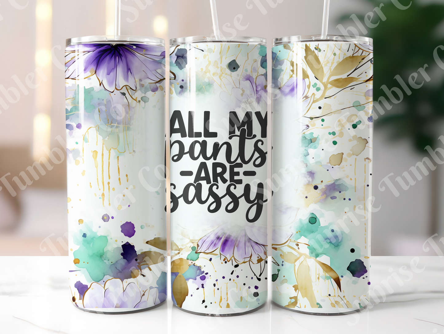 Sarcastic Sayings Variety Part 3 - 20 oz and 30 oz Tumblers (Glow In The Dark Option Available)