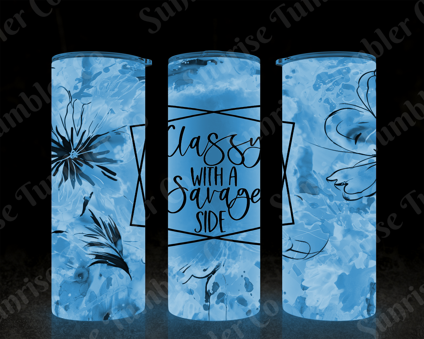 Sarcastic Sayings Variety Part 3 - 20 oz and 30 oz Tumblers (Glow In The Dark Option Available)