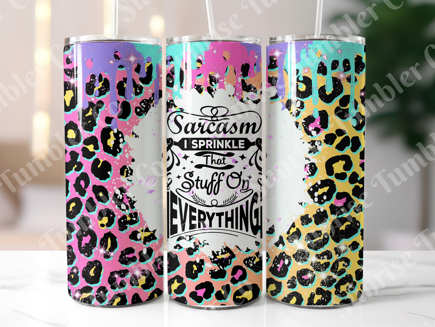 Sarcastic Sayings Variety Part 3 - 20 oz and 30 oz Tumblers (Glow In The Dark Option Available)