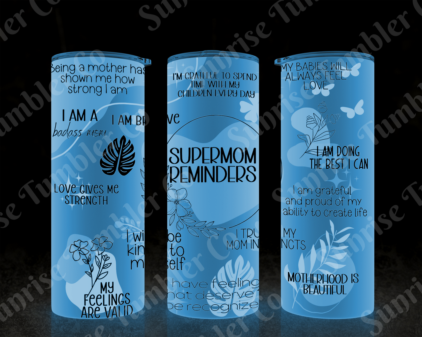 Positive and Inspirational Variety Part 4 - 20 oz and 30 oz Tumblers 9glow In The Dark Option Available)