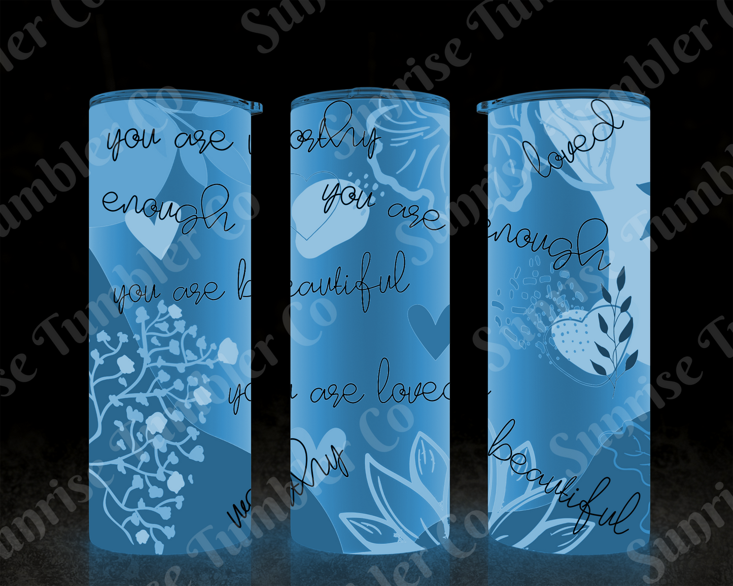 Positive and Inspirational Variety Part 4 - 20 oz and 30 oz Tumblers 9glow In The Dark Option Available)