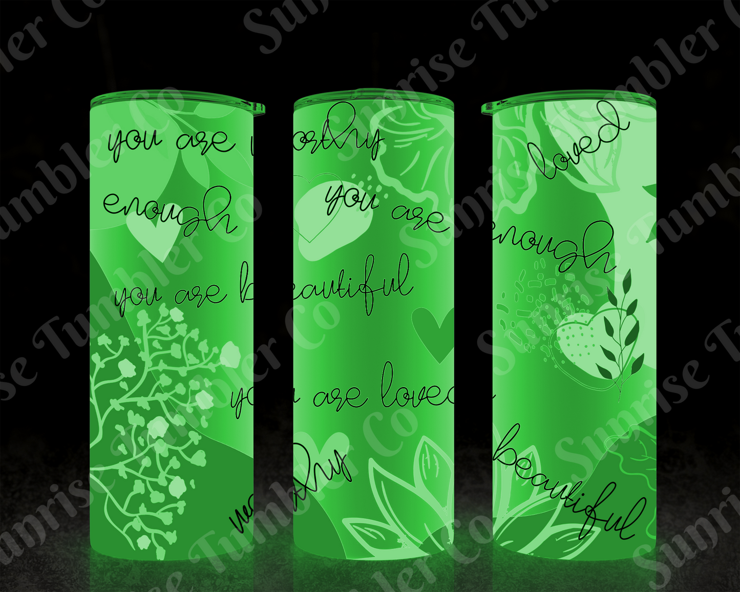 Positive and Inspirational Variety Part 4 - 20 oz and 30 oz Tumblers 9glow In The Dark Option Available)