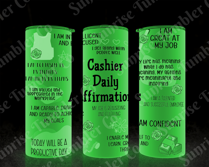 Positive and Inspirational Sayings Variety Part 3 - 20 oz and 30 oz Tumblers (Glow In The Dark Options Available)