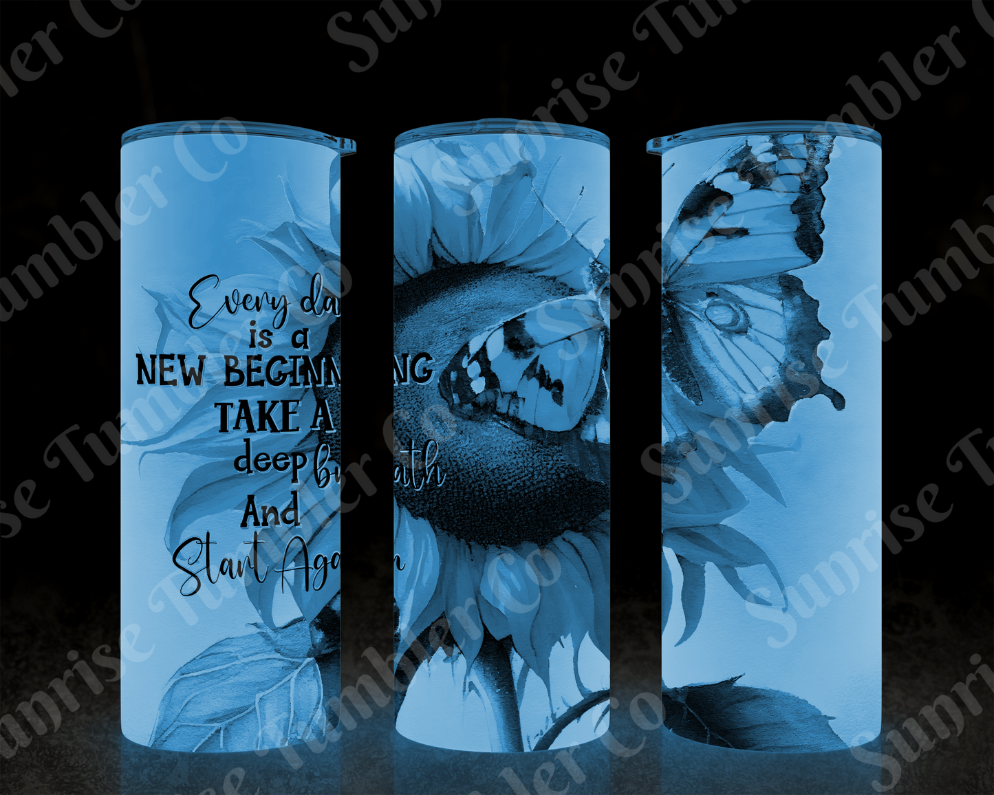Positive and Inspirational Sayings Variety Part 3 - 20 oz and 30 oz Tumblers (Glow In The Dark Options Available)