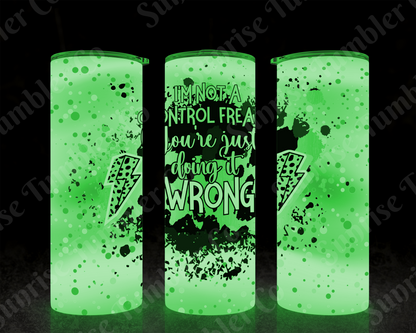 Sarcastic Sayings Variety Part 1 - 20oz or 30 oz Tumblers (Glow in The Dark Option Available)