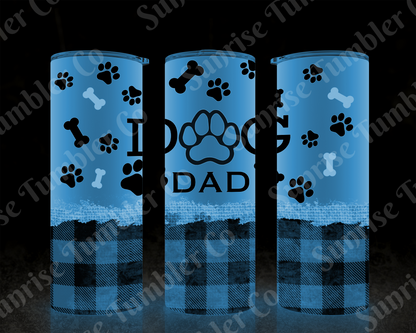 Dog Mom and Dog Dad Variety - 20 oz and 30 oz Tumblers (Glow In The Dark Option Available)