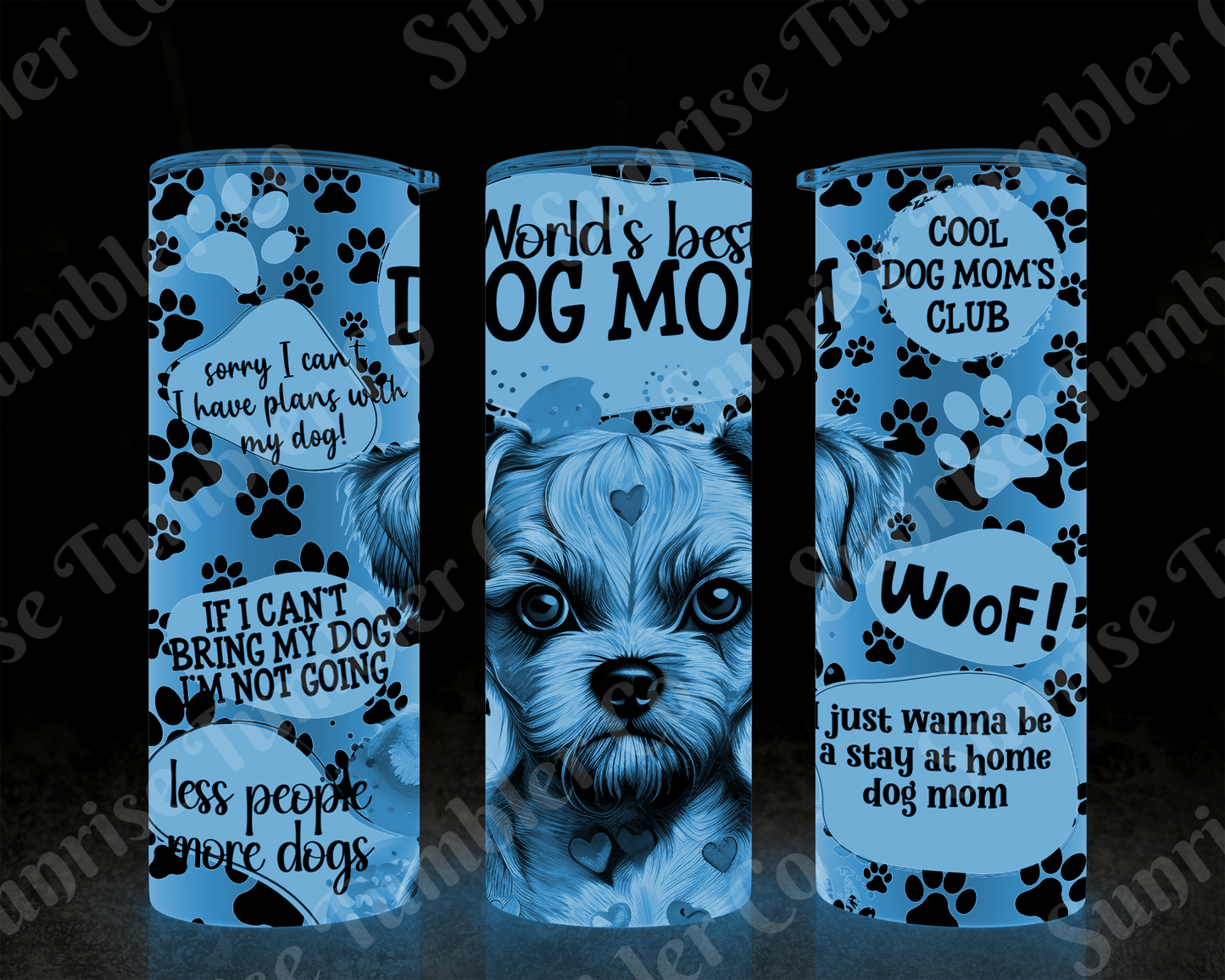 Dog Mom and Dog Dad Variety - 20 oz and 30 oz Tumblers (Glow In The Dark Option Available)