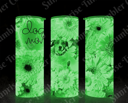 Dog Mom and Dog Dad Variety - 20 oz and 30 oz Tumblers (Glow In The Dark Option Available)