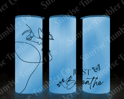 Positive and Inspirational Sayings Variety Part 3 - 20 oz and 30 oz Tumblers (Glow In The Dark Options Available)