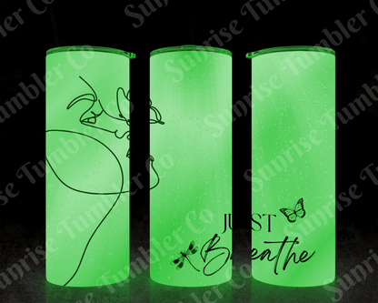 Positive and Inspirational Sayings Variety Part 3 - 20 oz and 30 oz Tumblers (Glow In The Dark Options Available)
