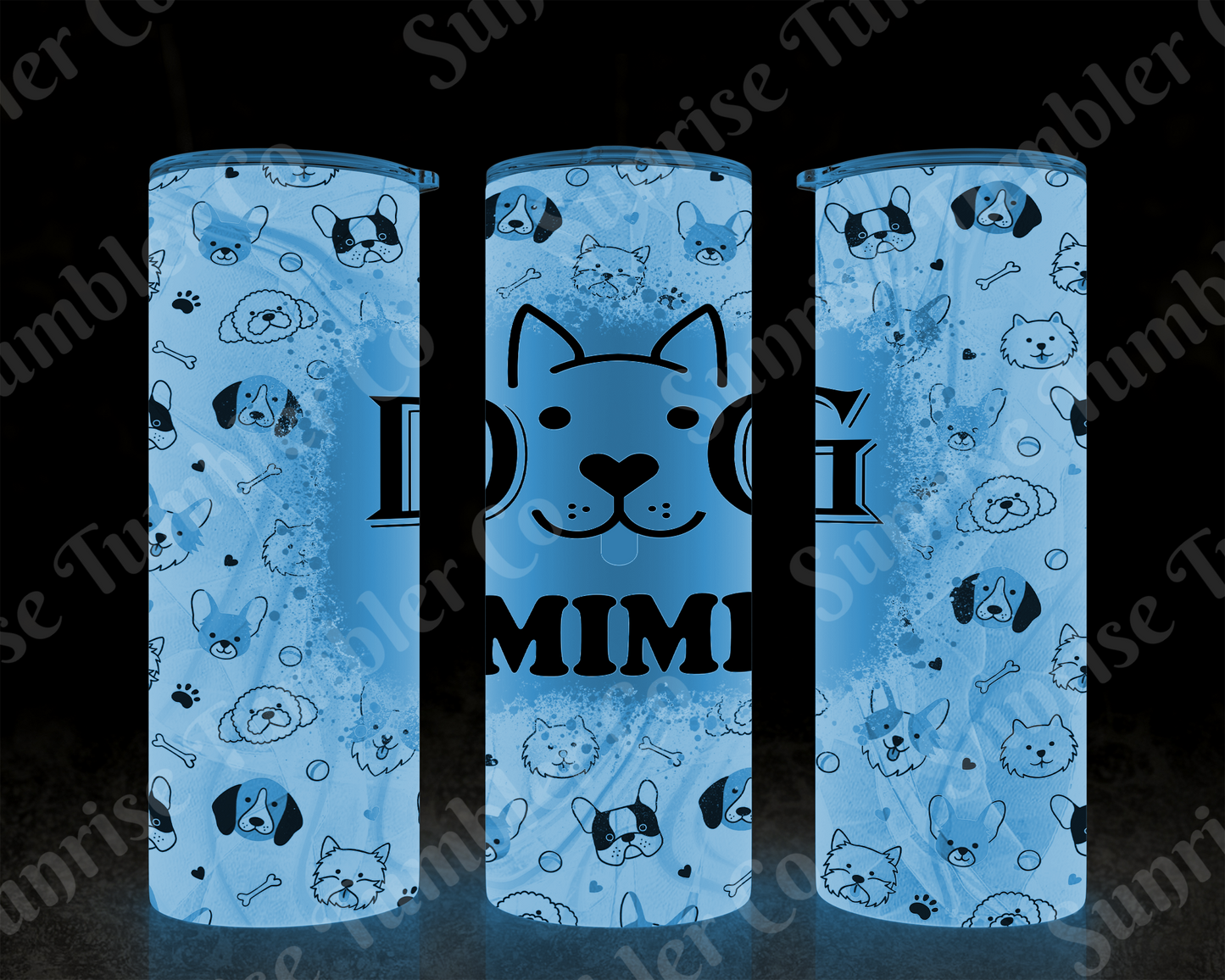 Dog Mom and Dog Dad Variety - 20 oz and 30 oz Tumblers (Glow In The Dark Option Available)
