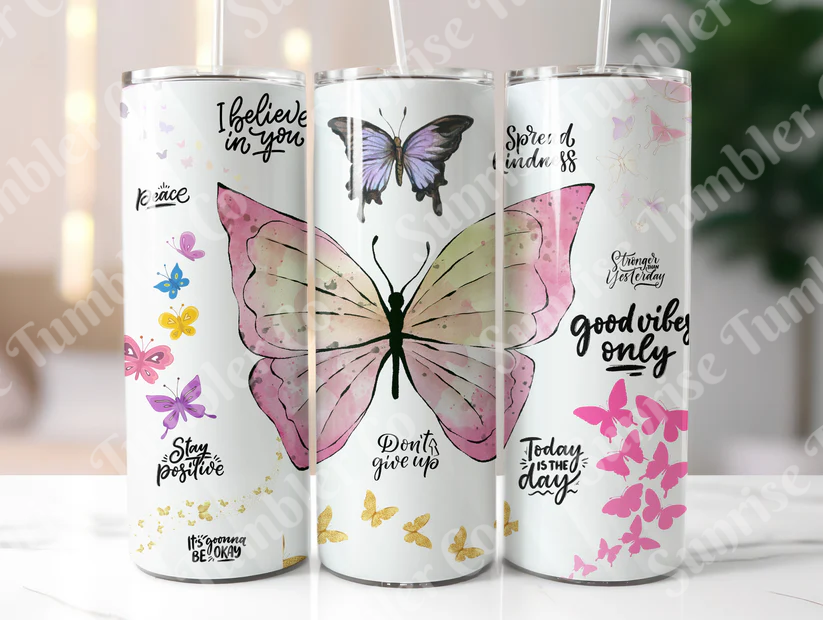 Positive and Inspirational Sayings Variety Part 1 - 20 oz and 30 oz Tumblers (Glow In The Dark Option Available)