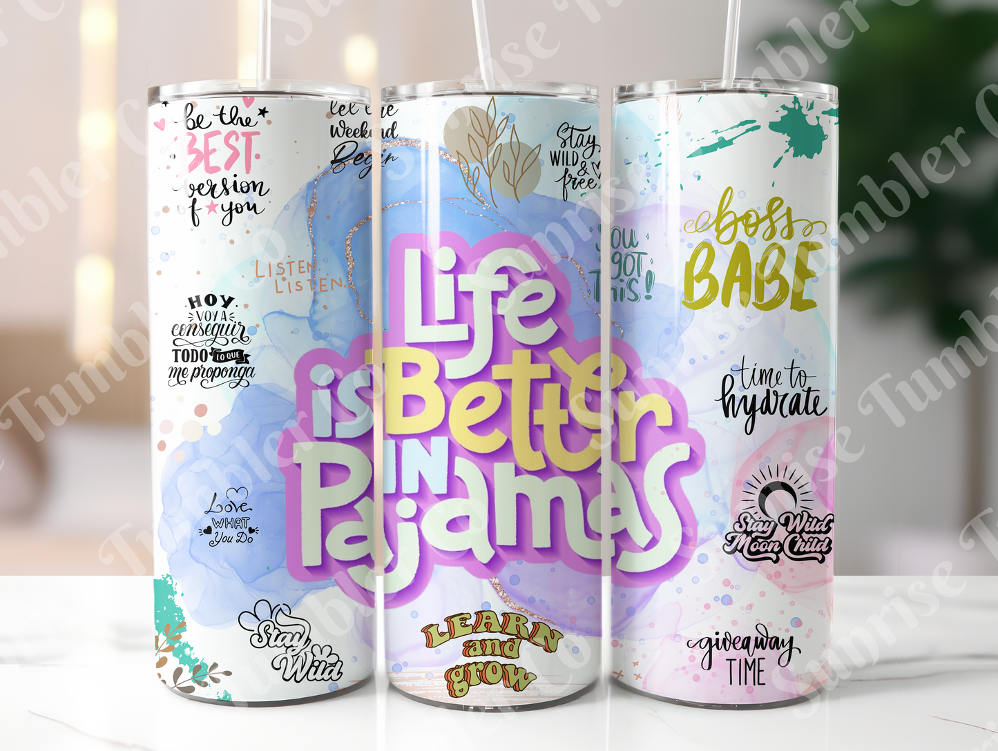 Positive and Inspirational Sayings Variety Part 1 - 20 oz and 30 oz Tumblers (Glow In The Dark Option Available)