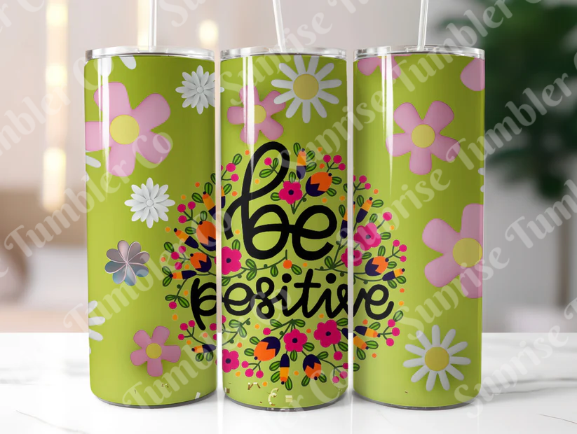 Positive and Inspirational Sayings Variety Part 1 - 20 oz and 30 oz Tumblers (Glow In The Dark Option Available)