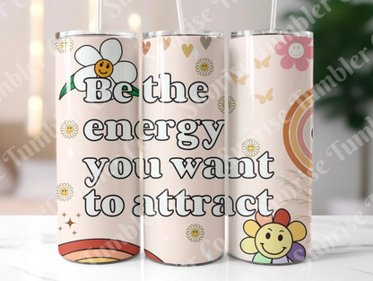 Positive and Inspirational Sayings Variety Part 1 - 20 oz and 30 oz Tumblers (Glow In The Dark Option Available)