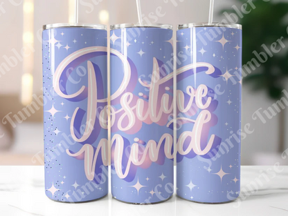 Positive and Inspirational Sayings Variety Part 1 - 20 oz and 30 oz Tumblers (Glow In The Dark Option Available)