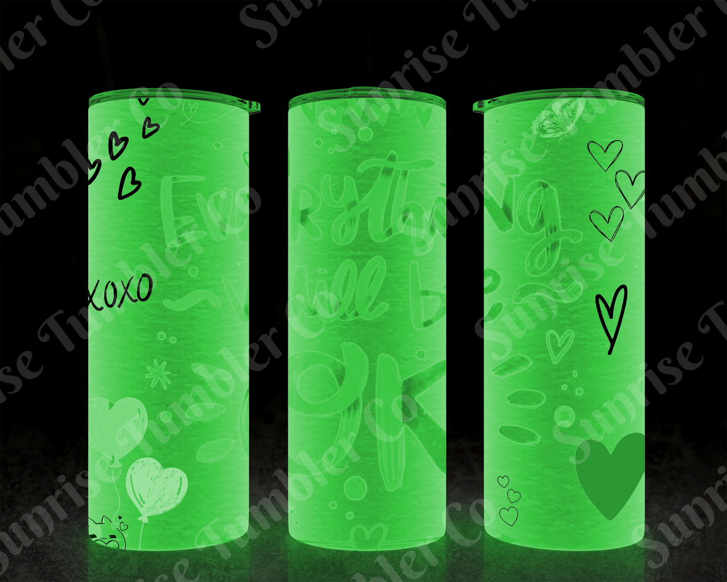 Positive and Inspirational Sayings Variety Part 1 - 20 oz and 30 oz Tumblers (Glow In The Dark Option Available)