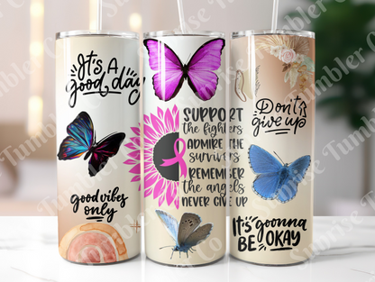 Positive and Inspirational Sayings Variety Part 2 - 20 oz and 30 oz Tumblers (Glow In The Dark Option Available)