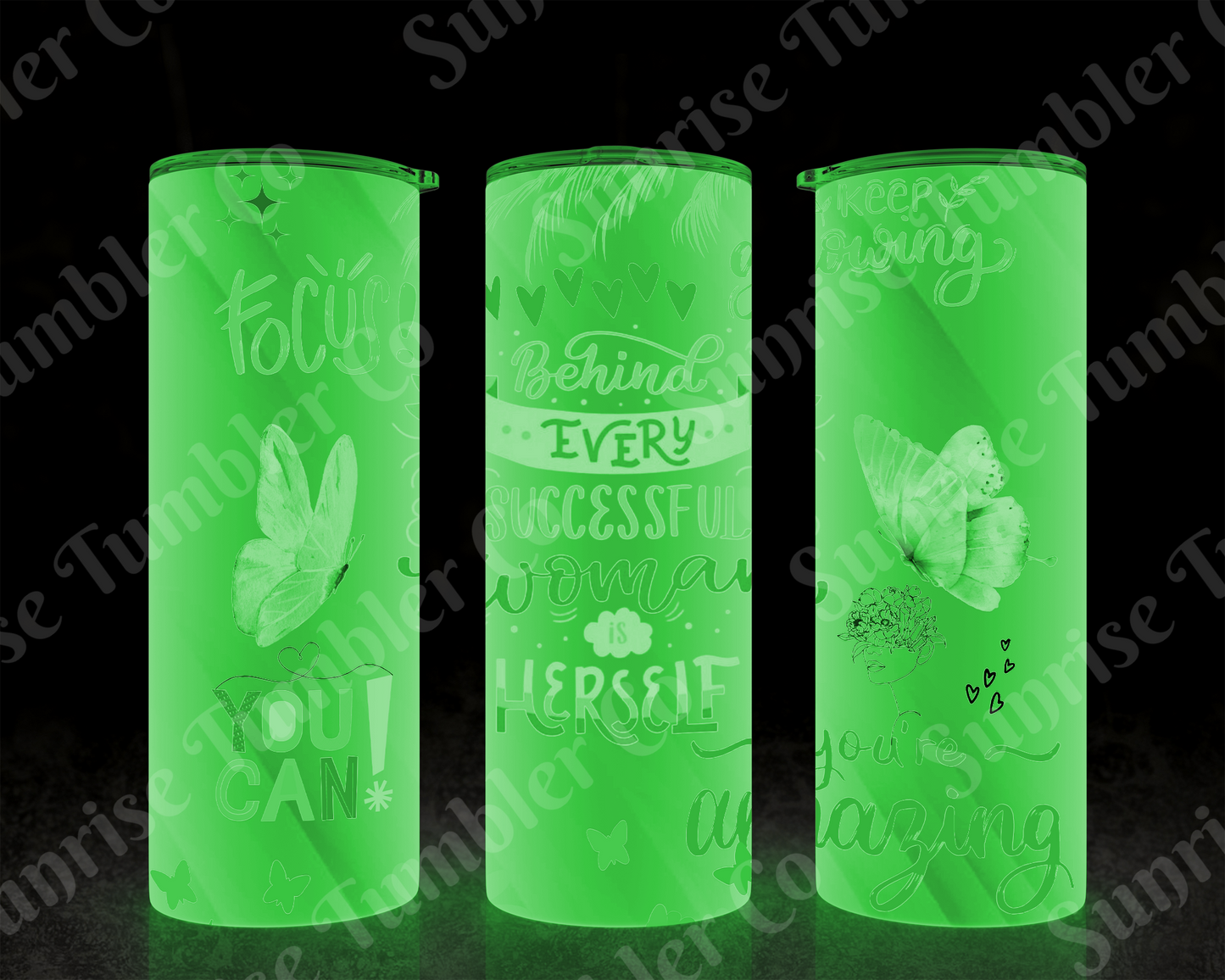 Positive and Inspirational Sayings Variety Part 2 - 20 oz and 30 oz Tumblers (Glow In The Dark Option Available)