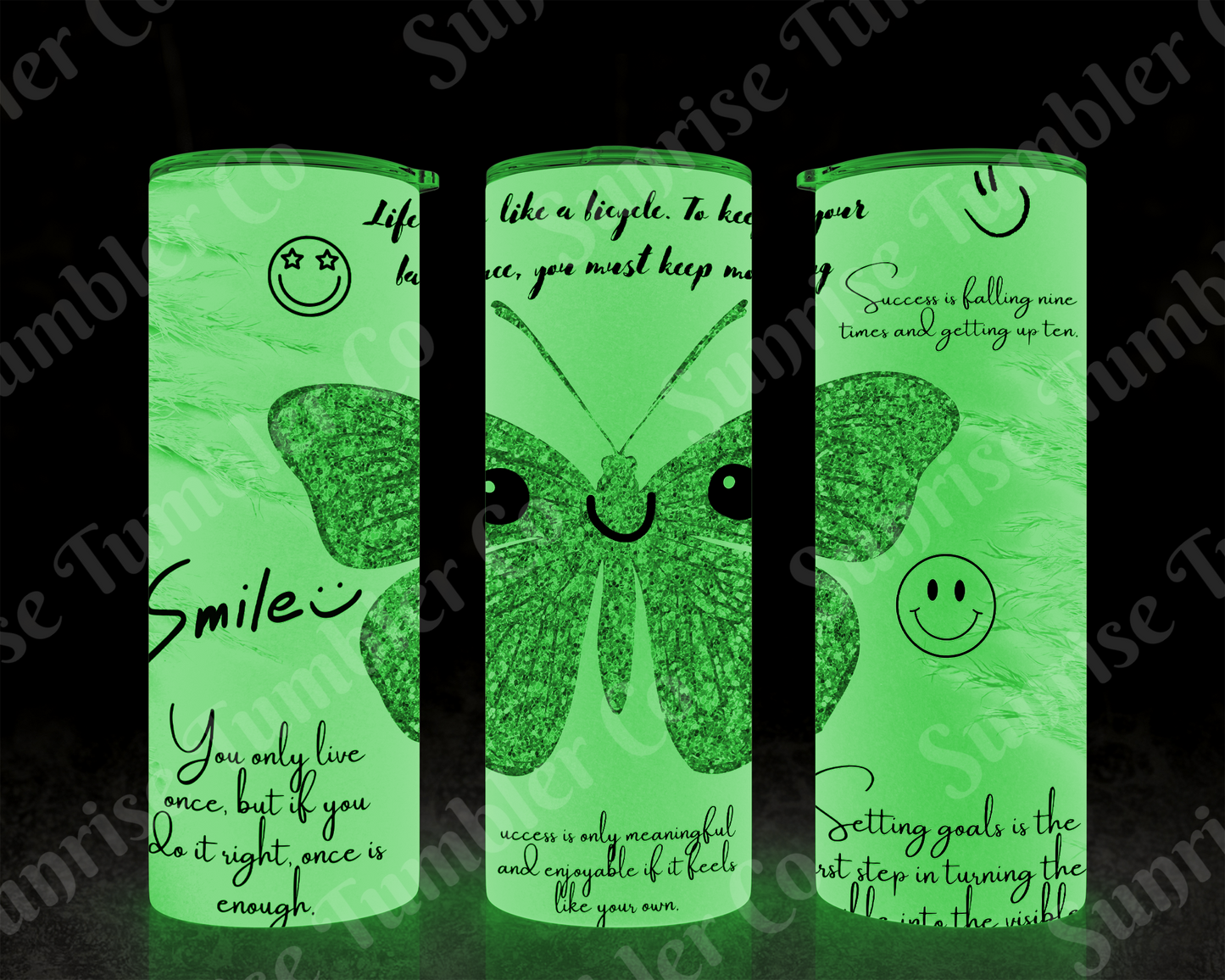 Positive and Inspirational Sayings Variety Part 2 - 20 oz and 30 oz Tumblers (Glow In The Dark Option Available)