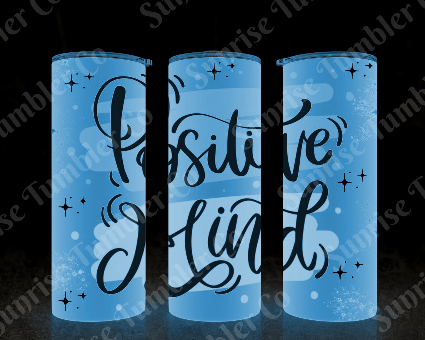 Positive and Inspirational Sayings Variety Part 1 - 20 oz and 30 oz Tumblers (Glow In The Dark Option Available)